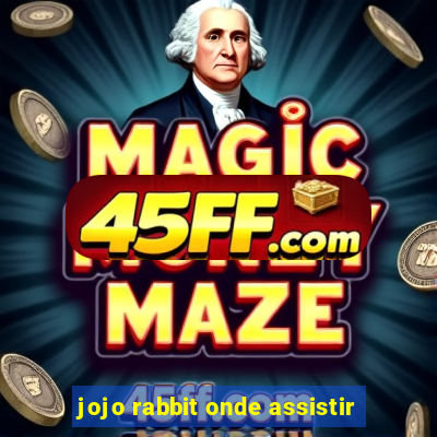 jojo rabbit onde assistir